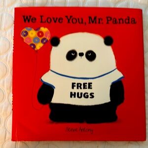 We Love You, Mr. Panda by Steve Antony